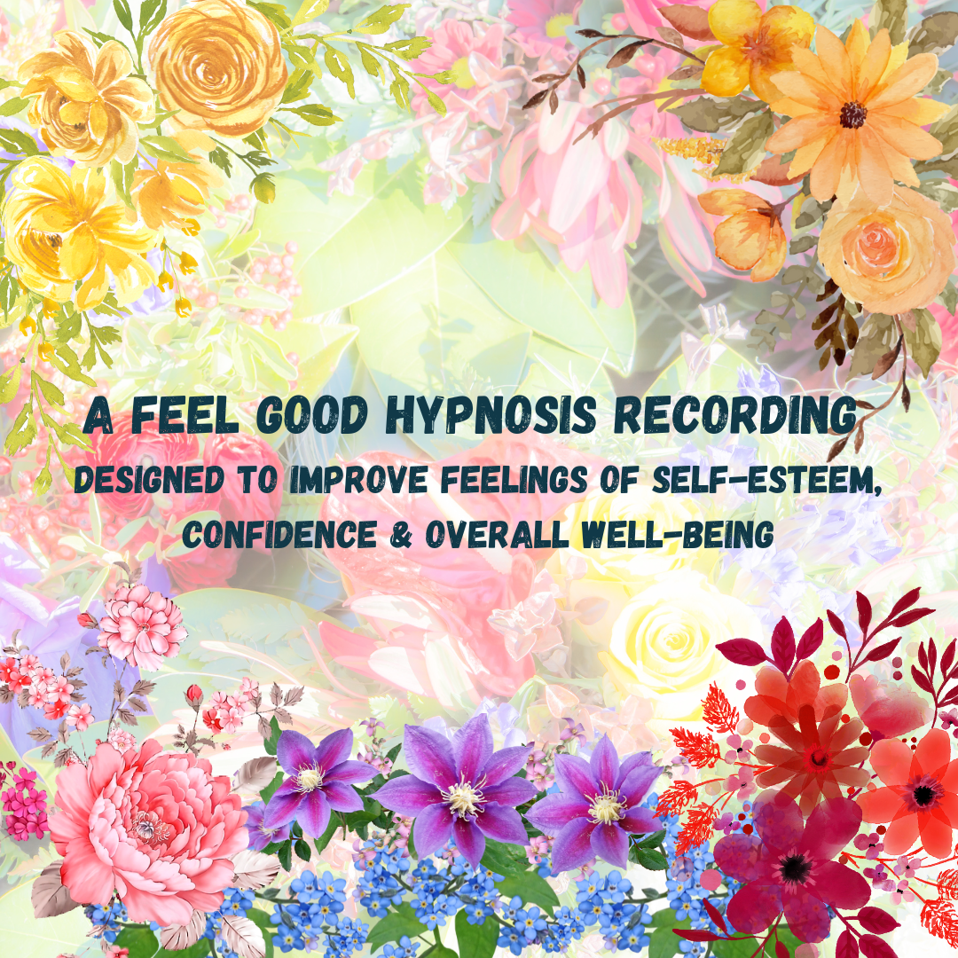 Flowers – A Feel-Good Hypnosis Recording for Positive Change